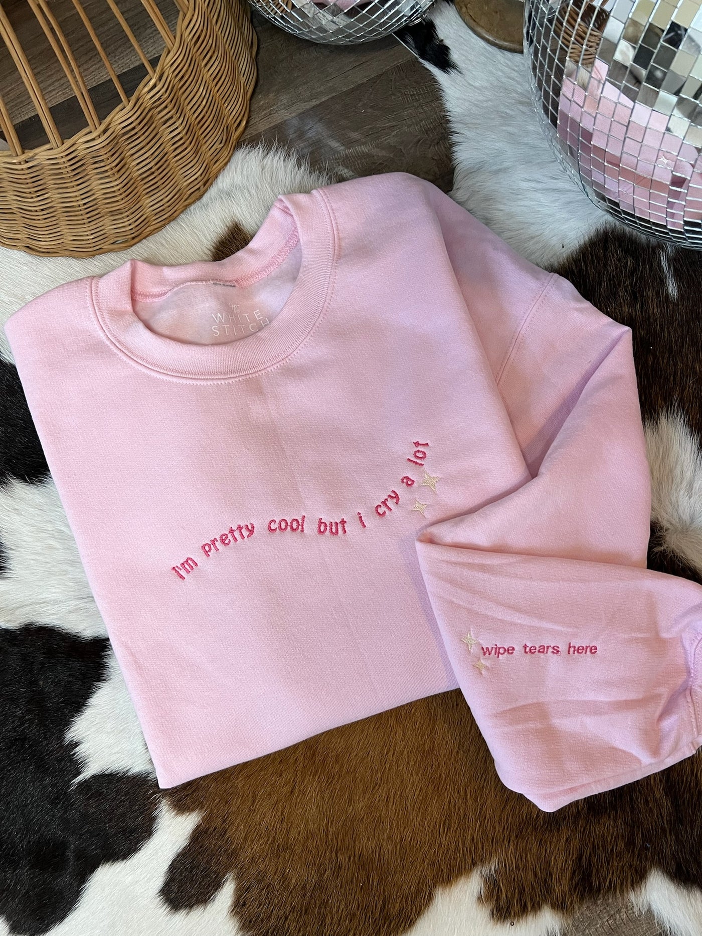 I'm Pretty Cool But I Cry A lot | Handmade | Pink